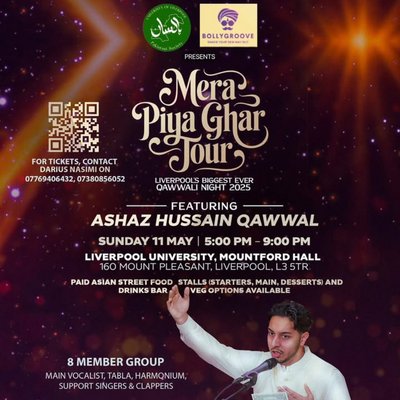 MERE PIYA GHAR TOUR - LIVERPOOL's BIGGEST EVER QAWWALI NIGHT