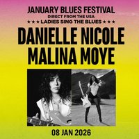 January Blues: Danielle Nicole Band + Malina Moye at 229   London