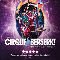 Cirque Berserk at The Garrick Theatre