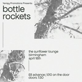 Bottle Rockets