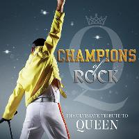 Champions of Rock – The Supreme Queen Concert Show