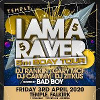 I Am A Raver - 5th Birthday Tour at Temple