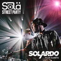 Solä Street Party w/ Solardo, Eli Brown & more! at The Source
