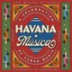 Havana Música: A Celebration of Cuban Music Event Title Pic