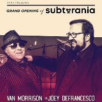 Grand Opening: Van Morrison & Joey DeFrancesco