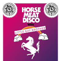 Horse Meat Disco x Little Gay Brother at Hangar