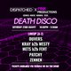 Death Disco: Dispatched x Pink Productions Event Title Pic