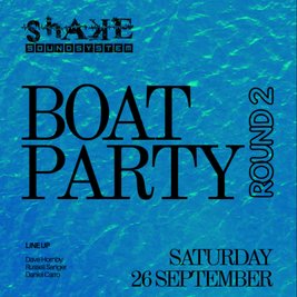 Shake Boat Party - Round 2!