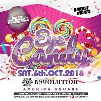 Eye Candy at Revolution America Square