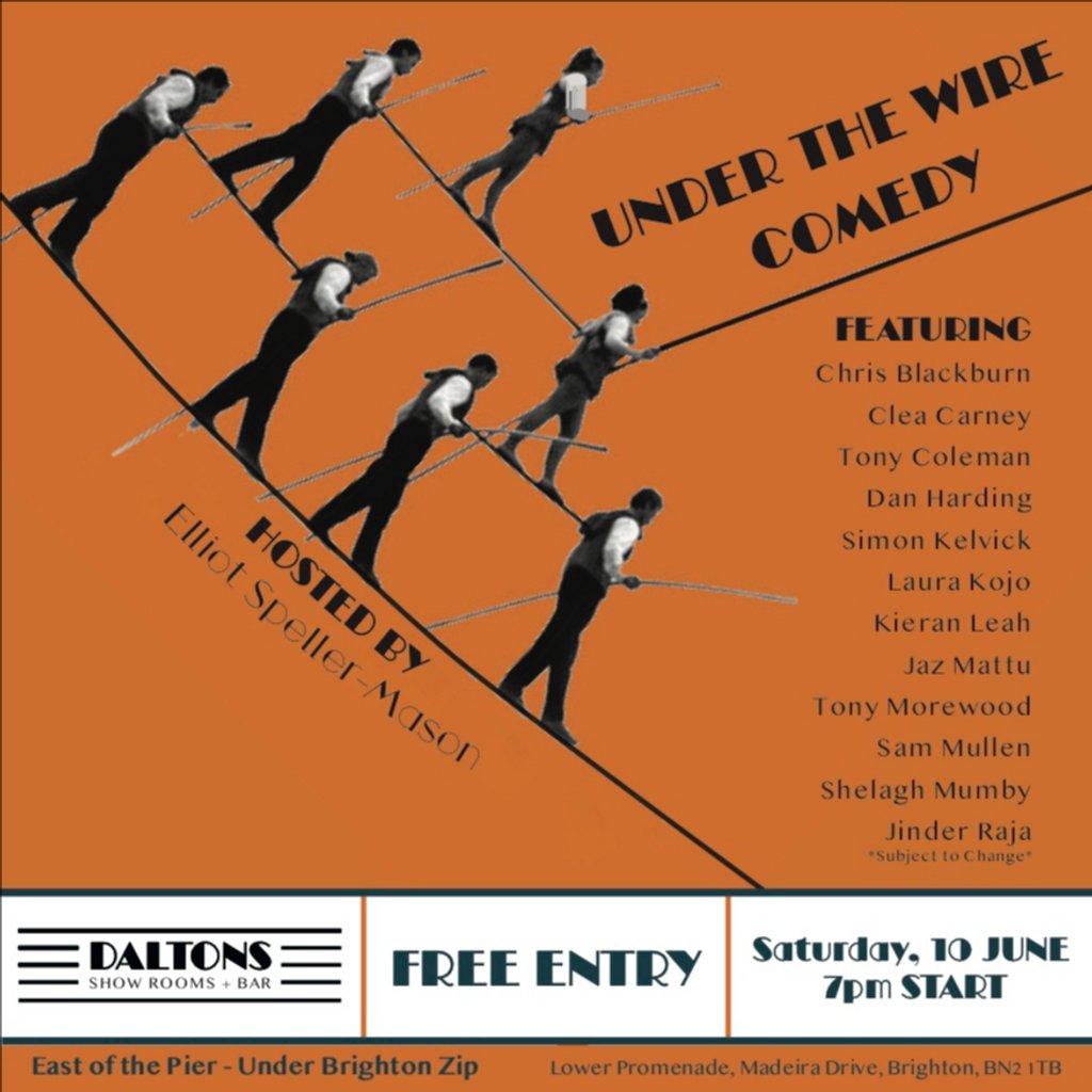 Venue Under the Wire Comedy Daltons Showrooms And Bar Brighton Sat