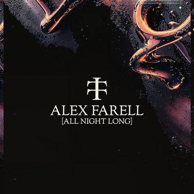 Alex Farell [All Night Long] - Hidden, Manchester [SOLD OUT]