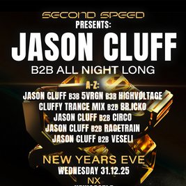 Second Speed: Jason Cluff (B2B ALL NIGHT LONG)