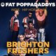 Fat Poppadaddys @ CHALK | BRIGHTON FRESHERS Event Title Pic