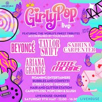 GirlyPop Live | Live House, Dundee at Live House