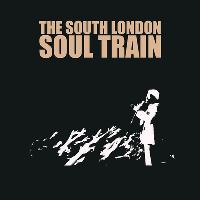 The South London Soul Train with Rowdy Crowd (Live) + More The South London Soul Train with Rowdy Crowd (Live) + More