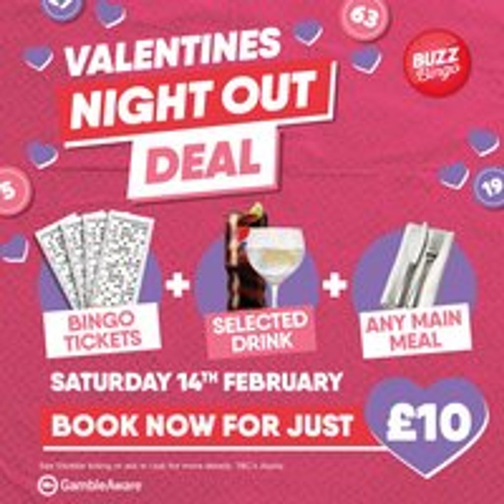 Valentines Day Deal - Buzz Bingo Ashton