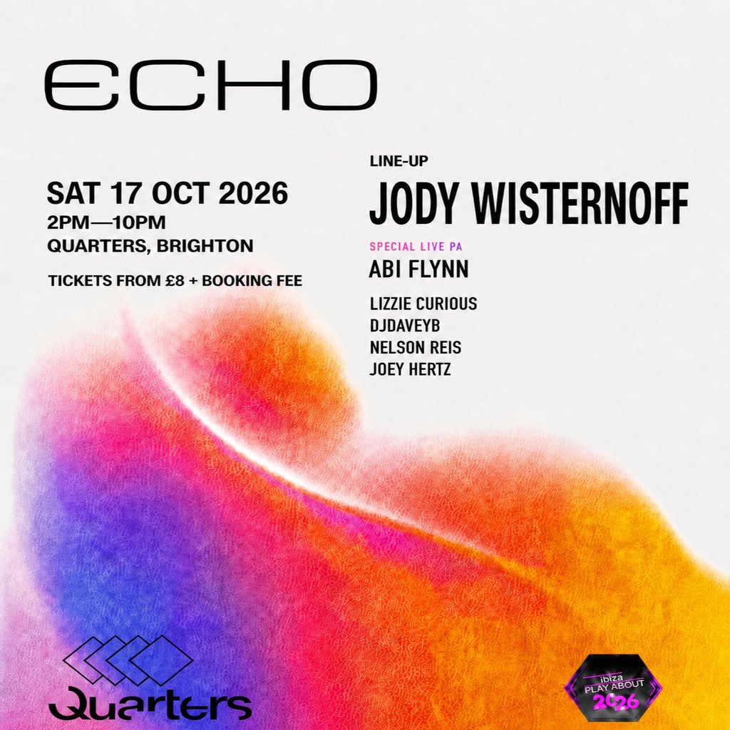 ECHO - Ibiza Closing Party Energy at Quarters Brighton, Brighton