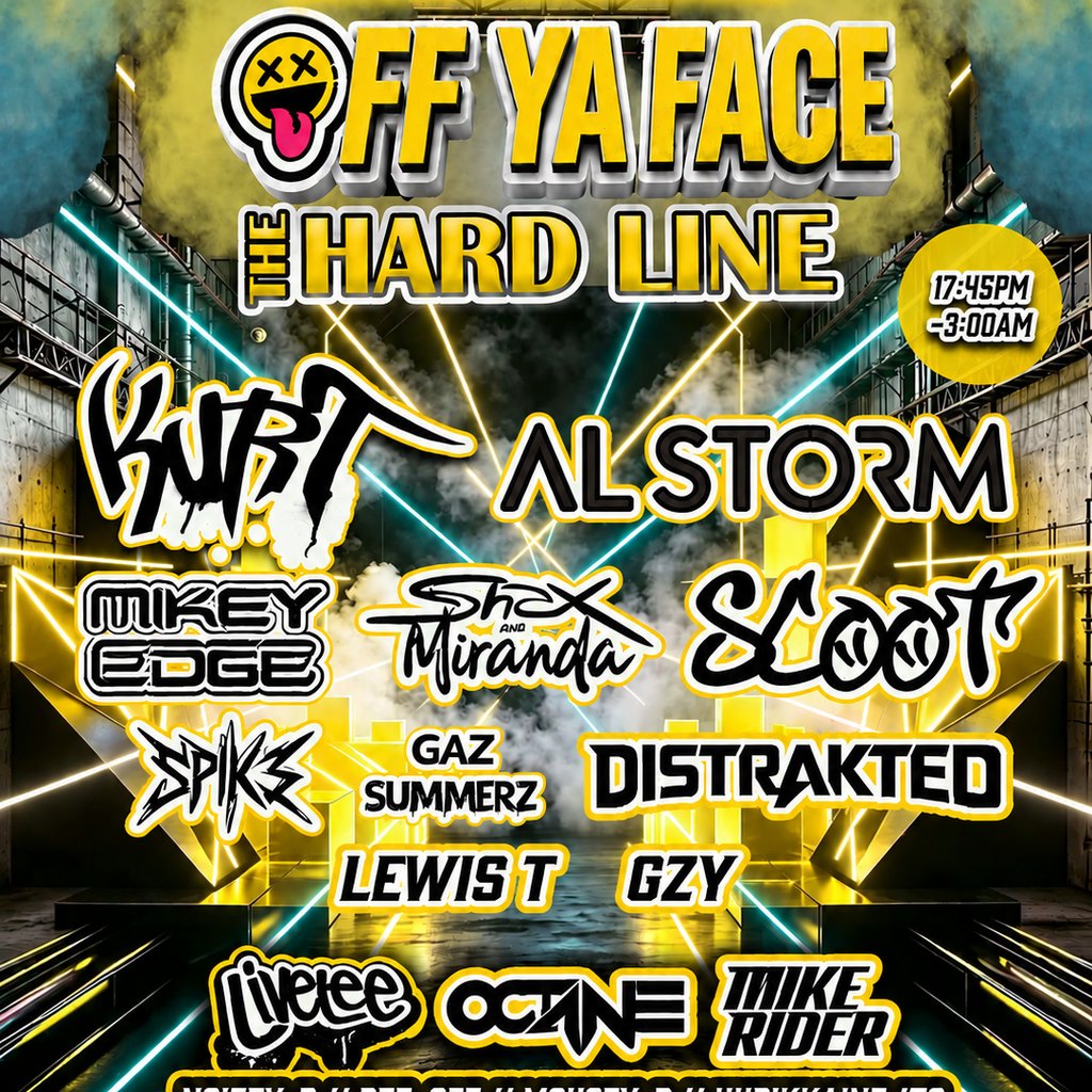 Off Ya Face - The Hardline