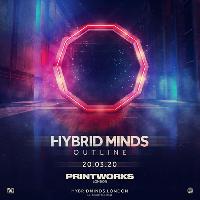 Hybrid Minds Pres. Outline at Printworks London