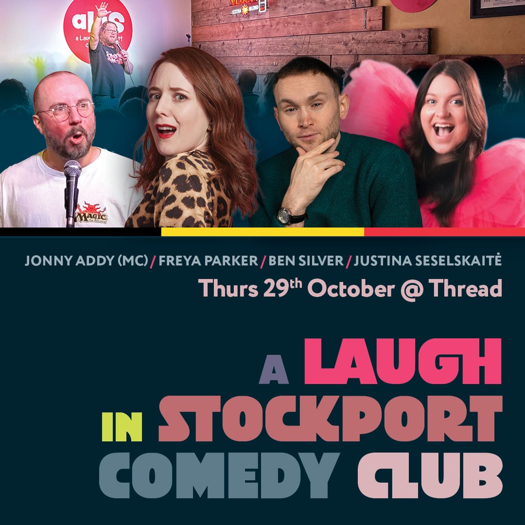 A Laugh In Stockport Comedy Club - October at Thread Stockport, Stockport