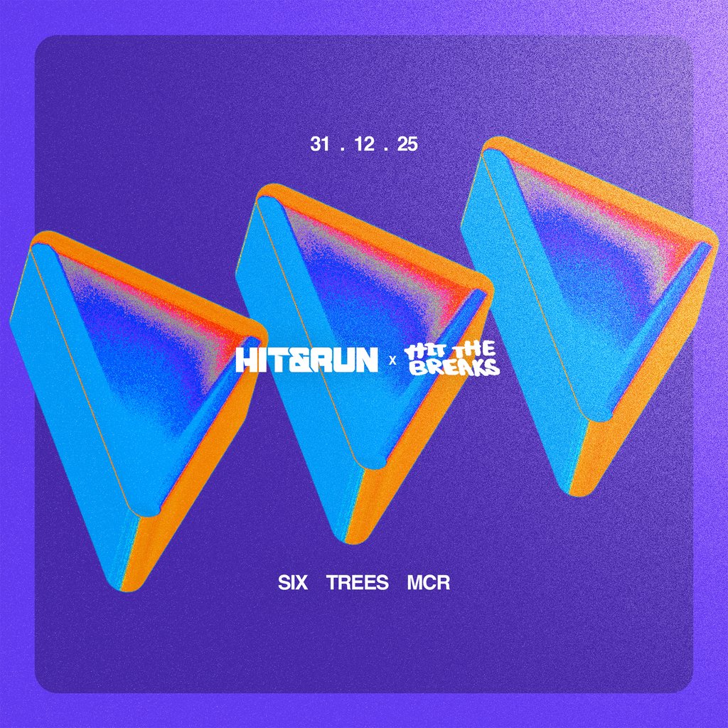 HIT & RUN x Hit The Breaks : NYE 2025/2026