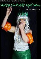 Shirley the Middle Aged Siren