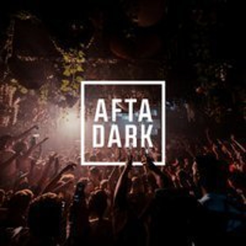 AFTA DARK - Sat 13th June
