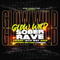 Glow Wild Sober Rave at BEAT BOX   BOXPARK