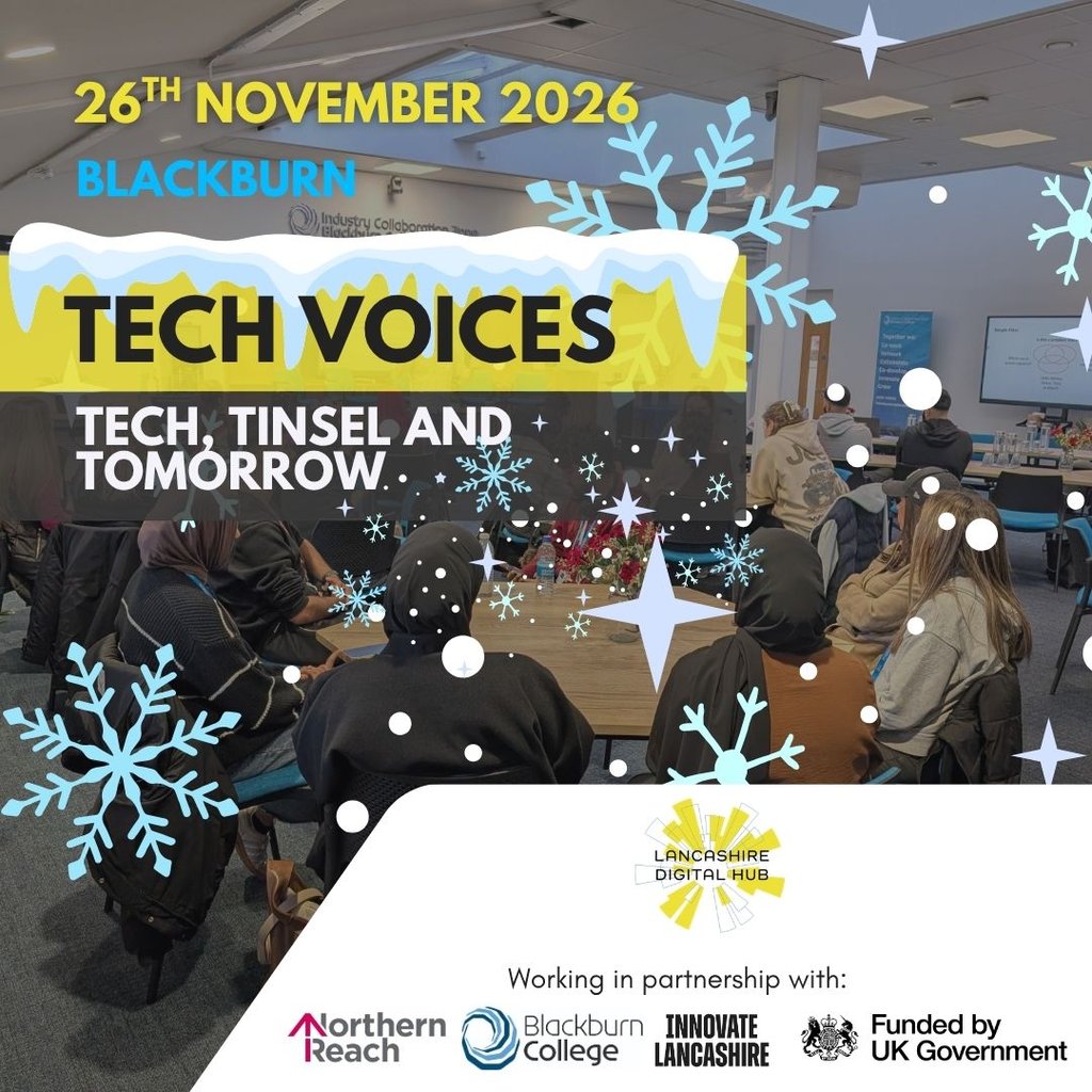 Tech Voices: Tech, Tinsel and Tomorrow at Industry Collaboration Zone, Blackburn College, Blackburn