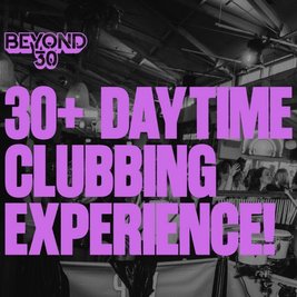 Over 30s Daytime Clubbing - Crawley