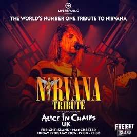 Nirvana | Freight Island, Manchester