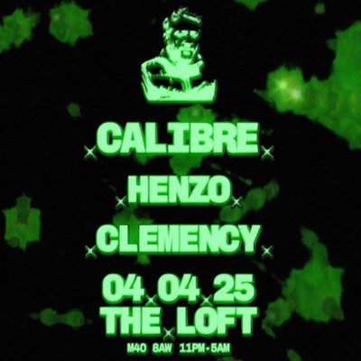 The Loft: Calibre, Henzo & Clemency