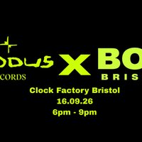 BOG x EXODUS RECORDS at Clock Factory Bristol