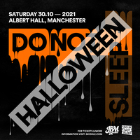 Do Not Sleep Manchester at Albert Hall