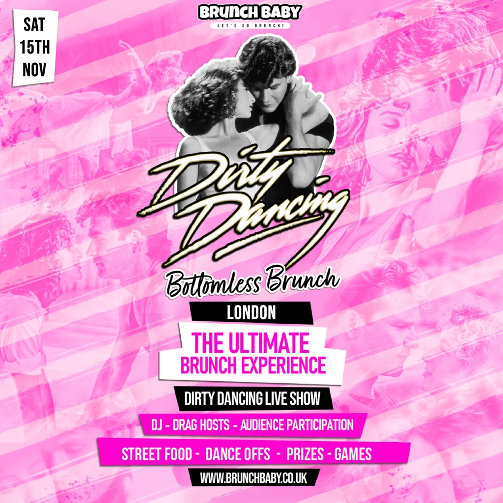 Dirty Dancing Bottomless Brunch - London