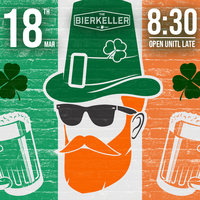 ST PATRICK'S LIVE MUSIC FRIDAY at Bierkeller