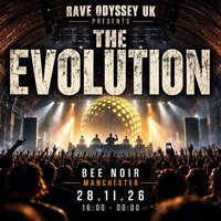 Rave Odyssey uk  Evolution at Bee Noir