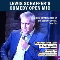 Lewis Schaffer's Comedy Open Mic at The Kings Arms