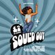 Soul'D Out