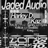 Jaded Audio Presents – Harley D & Kaz @ Honey Street Studio at Honey Street Studio