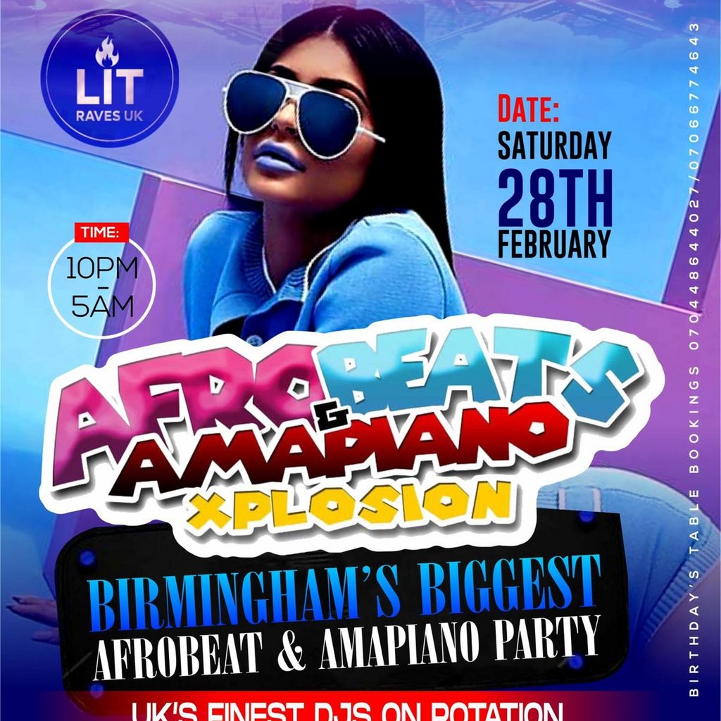 Afrobeats x Amapiano Xplosion Birmingham