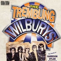 The Trembling Wilburys: The Tribute to The Traveling Wilburys