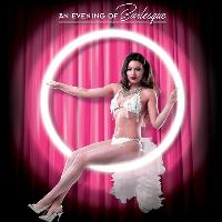 Tassels: An Evening of Burlesque
