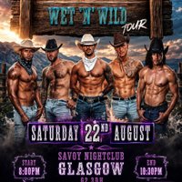 UK Pleasure boys Wet & Wild Tour Glasgow at Savoy Nightclub