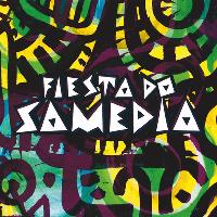 Fiesta Do Samedia Fiesta Do Samedia