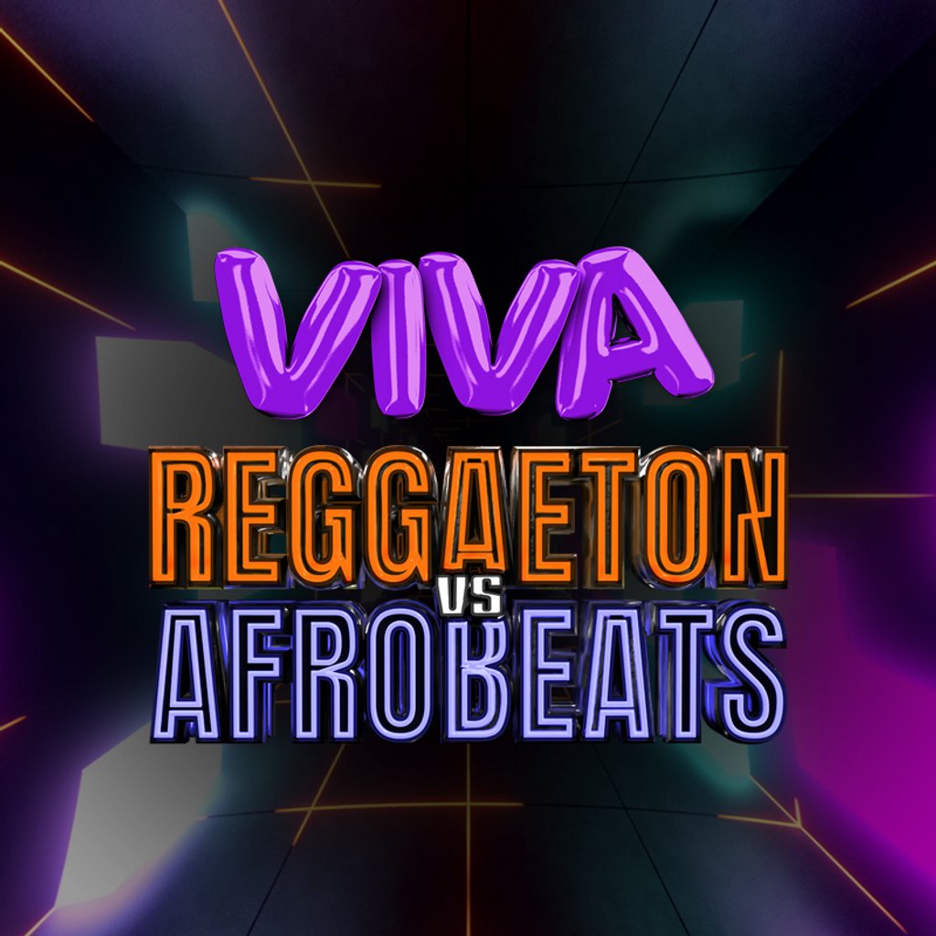 VIVA Reggaeton vs Afrobeats