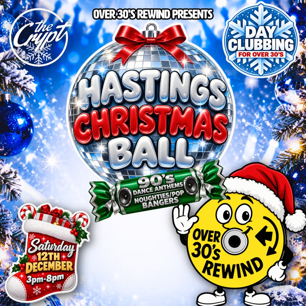 Over 30's Rewind: Hastings Christmas Ball (Day Clubbing) at The Crypt Hastings, Hastings