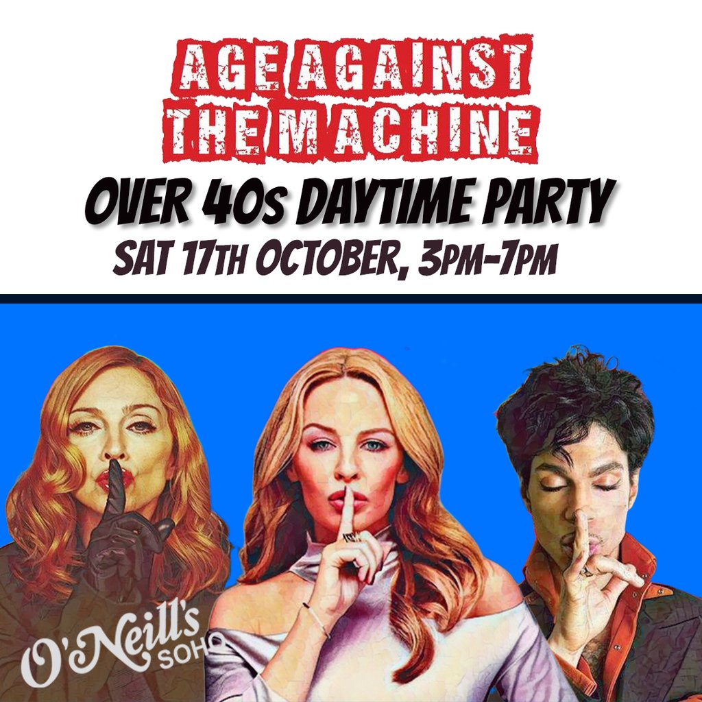Age Against The Machine LONDON- Over 40s Daytime Party *3pm-7pm* Image