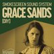 Smokescreen Soundsystem: GRACE SANDS Event Title Pic
