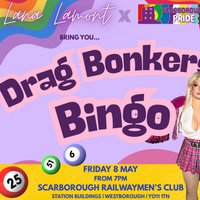 Drag Bonkers Bingo at Scarborough Railwaymen's Club